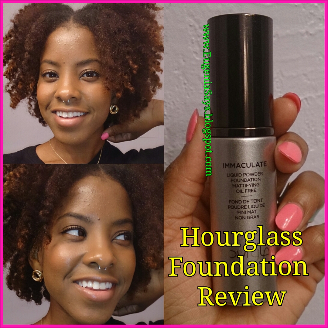 Eugenia Says IN REVIEW Hourglass Immaculate Foundation for Oily Skin
